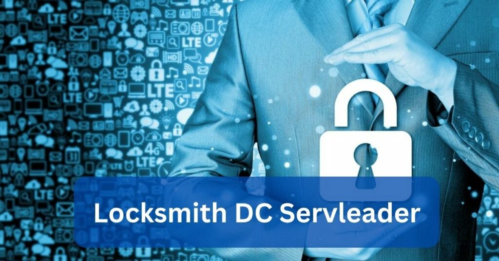 Locksmith DC Servleader